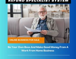 Buy Your Own Online Refund Specialist System Biz - Min Invest $9k, Great ROI! 