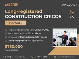  Long-registered Construction CRICOS RTO | 551 Capacity | VIC | $750,000 