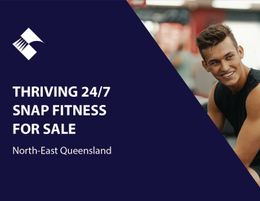 THRIVING 24/7 SNAP FITNESS FOR SALE (NORTH-EAST QLD) BFB2949
