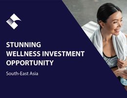 STUNNING WELLNESS INVESTMENT OPPORTUNITY (SE ASIA) BFB2596