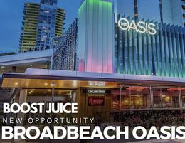 Taking expressions of interest- Boost Juice Broadbeach Oasis, QLD