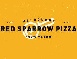 Join the Red Sparrow Pizza Family | Preston, VIC