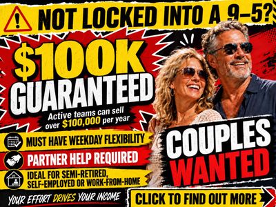 self-employed-couples-wanted-flexible-hours-100k-guaranteed-minimum-sales-0