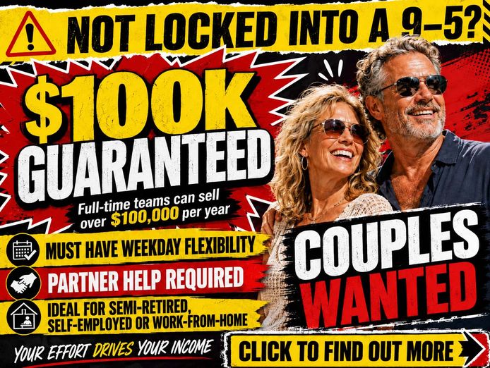 couples-wanted-not-locked-into-a-9-5-100k-guaranteed-0