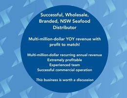 Successful Iconic Seafood Commercial & Retail Business Poised for Future Growth